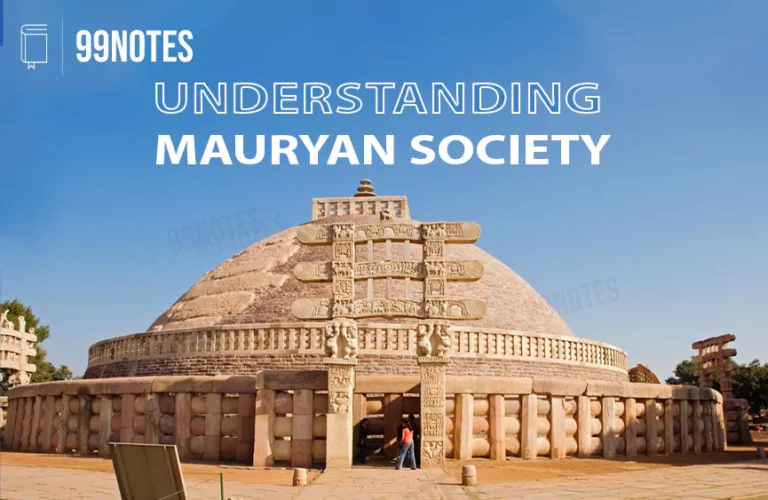 Mauryan Society – Upsc Notes