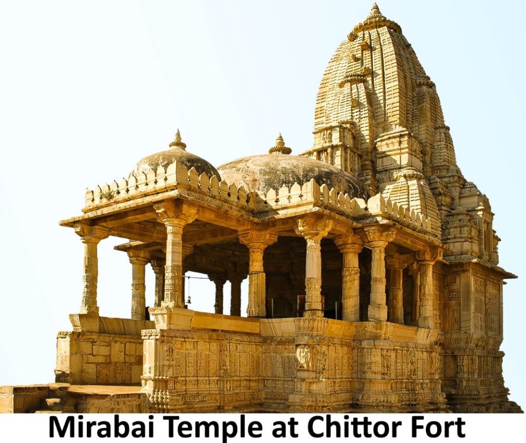 Mirabai Temple At Chittor Fort- North Indian Bhakti Movement 