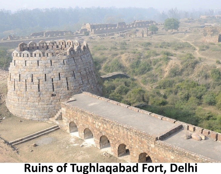 Ruins Of Tughlaqabad Fort, Delhi- Tughlaq Dynasty Upsc Notes