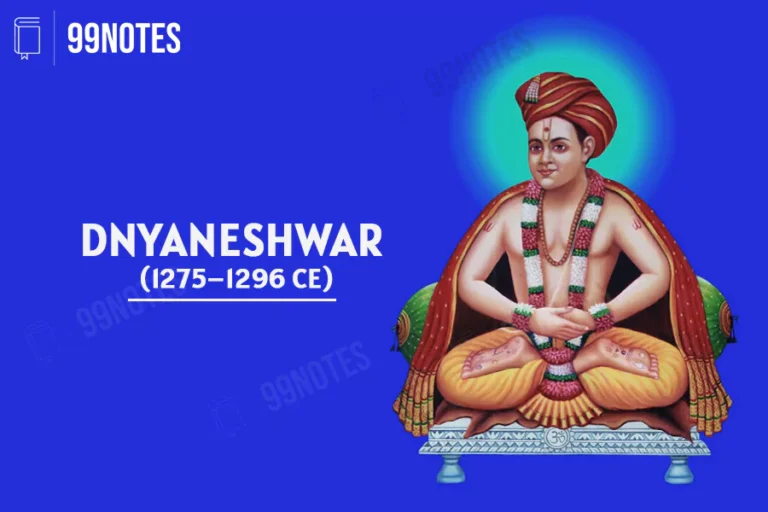 Sant Dnyaneshwar (1275–1296 Ad): Early Life, Spritual Journey, Works, Philosophy &Amp; Samadhi