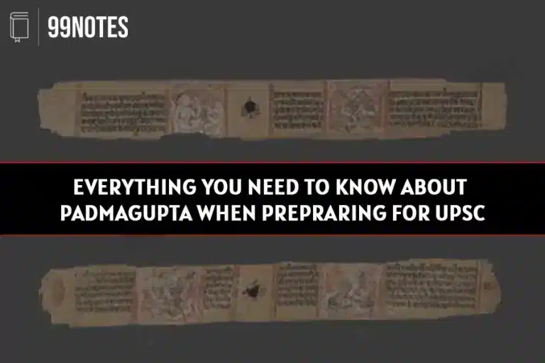 Everything-You-Know-About-Padmagupta-99Notes-Upsc