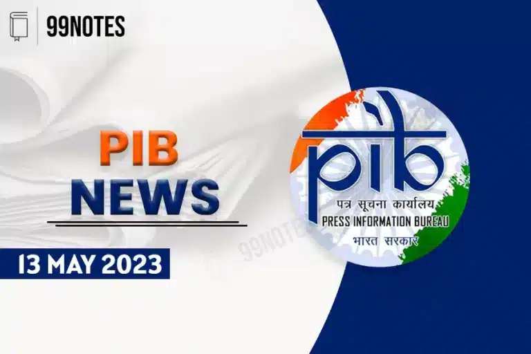 Everything You Need To Know About 13 May 2023 : Pib