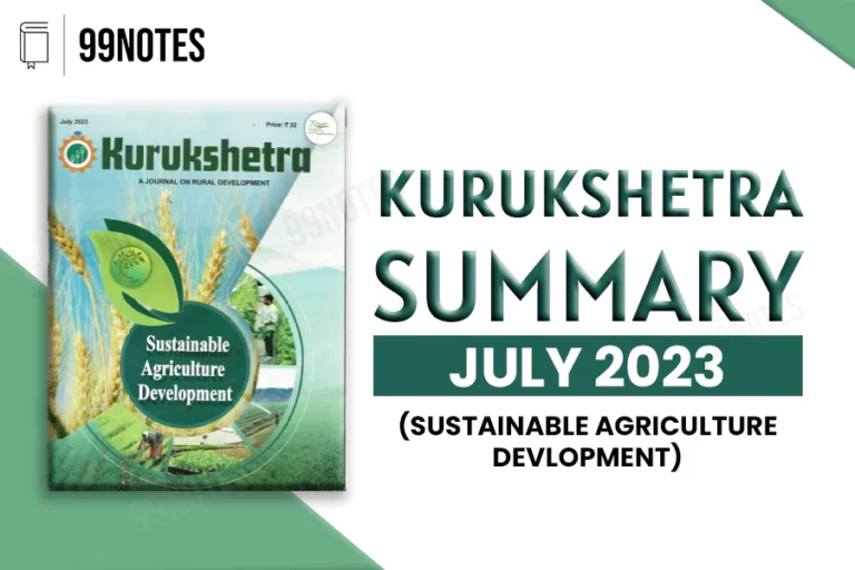Everything You Need To Know About Kurukshetra July 2023: Summary