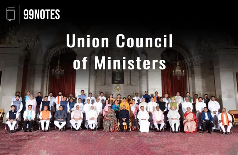 Union Council Of Ministers And The Cabinet – Indian Polity Notes For Upsc