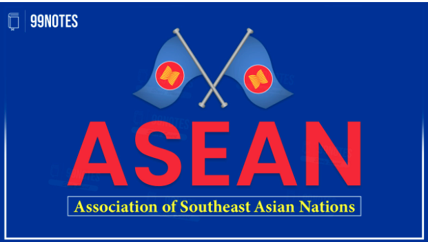 Asean: History, Origin, Principles And India-Asean Relation Upsc Notes 