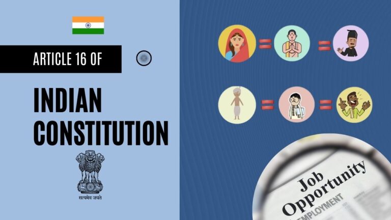 Article 16 Of Indian Constitution: Equality Of Opportunity In Matters Of Public Employment- Notes For Upsc