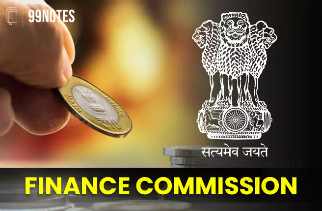 Everything You Need To Know About Finance Commission Of India – Upsc Exam Notes