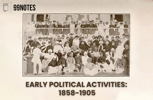Early Political Activities Banner 99Notes