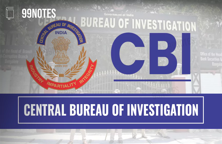 Everything You Need To Know About Central Bureau Of Investigation
