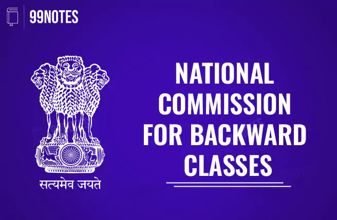 National Commission For Backward Classes- Upsc Notes