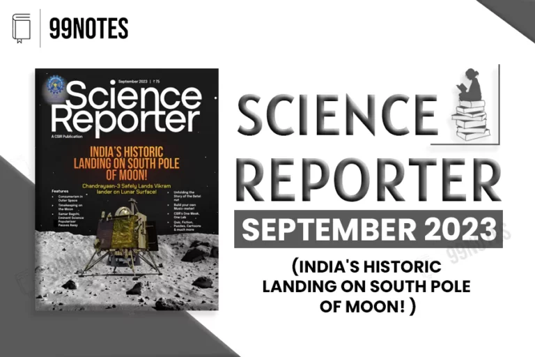 Everything You Need To Know About Science Reporter Magazine Summary September 2023