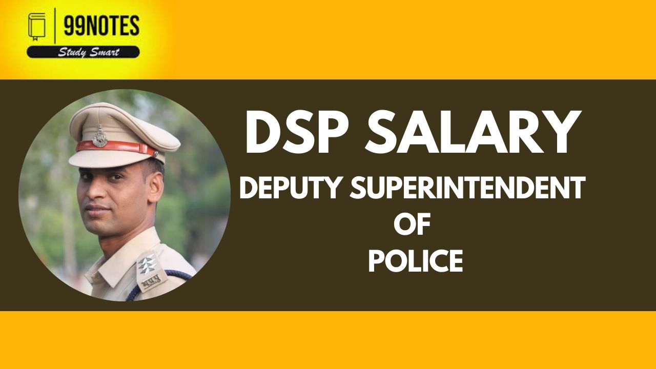 Dsp Salary Per Month In India