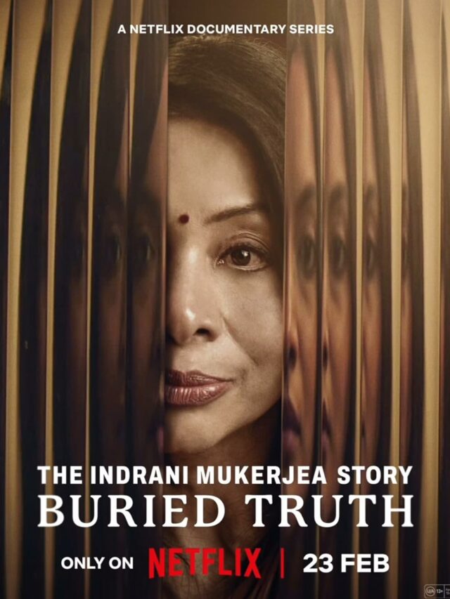 Indrani Mukerjea Series out on Netflix