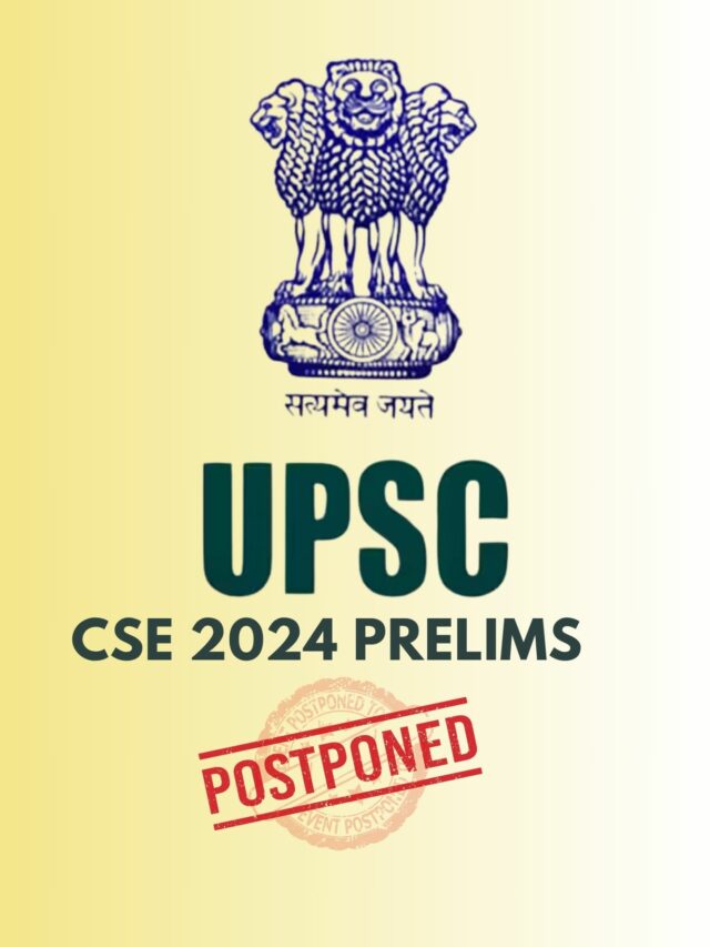 UPSC Prelims Exam 2024 Postponed From 26 May to 16 June.