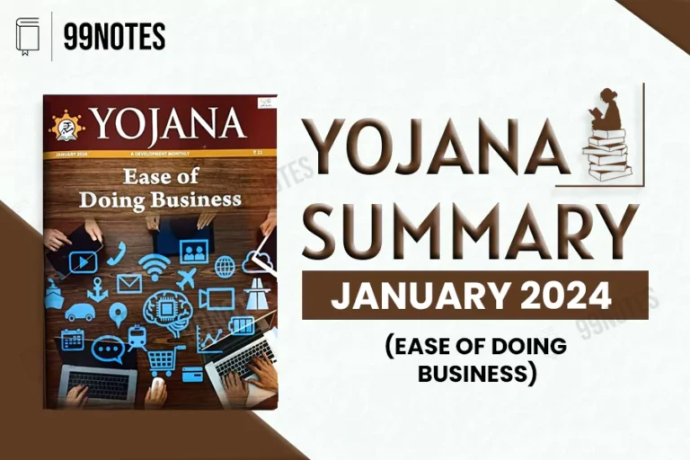 Everything You Need To Know About Yojana Magazine Summary January 2024