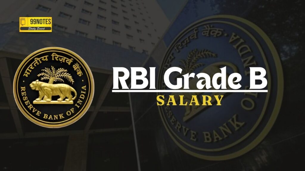 RBI Grade B Salary- In Hand, Salary Slip, & Job Profile