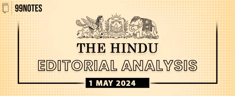 1 May 2024 : The Hindu Editorial Notes Pdf