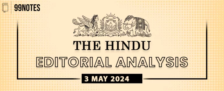 3 May 2024 : The Hindu Editorial Notes Pdf