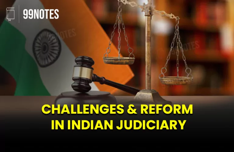 Challenges And Reform In Indian Judiciary